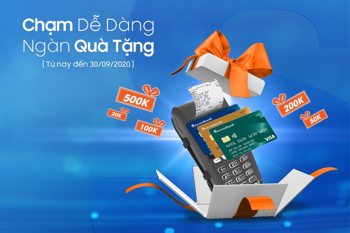 Sacombank triển khai chương trình khuyến mãi “Chạm dễ dàng – Ngàn quà tặng”
