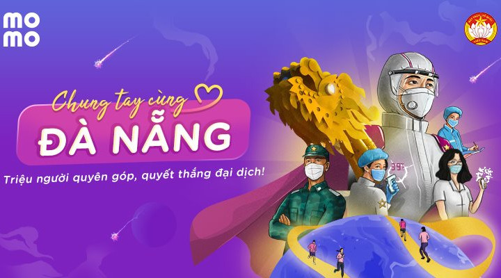 Hàng chục ngàn người dùng quyên góp trên Ví MoMo, chung tay cùng Đà Nẵng, An Giang quyết thắng dịch COVID-19