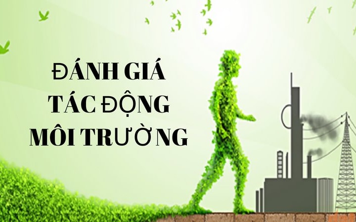 Các nội dung cần có trong đánh giá sơ bộ tác động môi trường