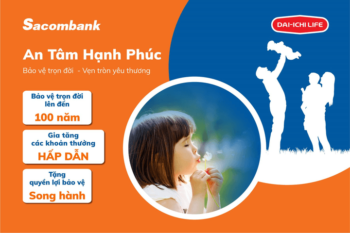 An tâm hạnh phúc – Giải pháp tài chính toàn diện cho mọi gia đình
