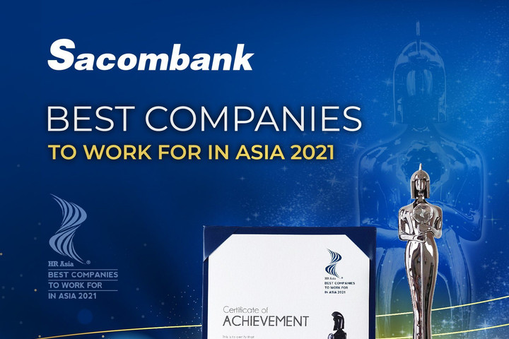 Sacombank nhận giải thưởng Nơi làm việc tốt nhất châu Á  2021