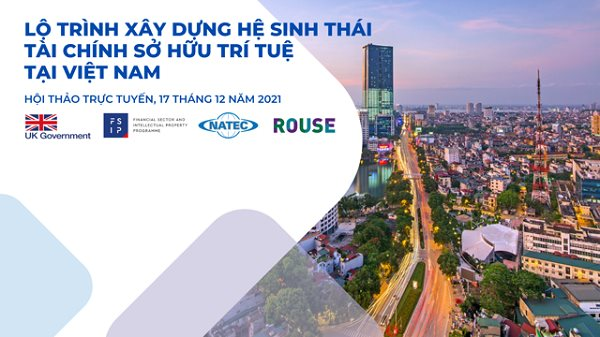 Xây dựng hệ sinh thái tài chính sở hữu trí tuệ tại Việt Nam
