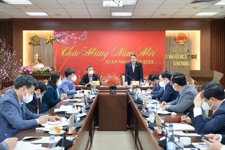 Ủy ban Khoa học, công nghệ và môi trường của Quốc hội sẽ giám sát nhiều nội dung quan trọng trong năm 2022