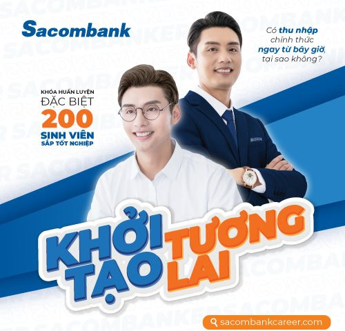 Cùng Sacombank khởi tạo tương lai