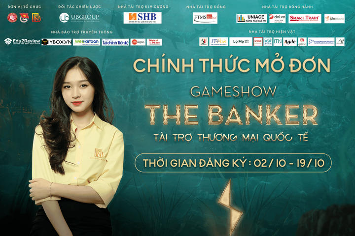 Chính thức mở đơn đăng ký vòng 1 cuộc thi The Banker 2022: Tài trợ thương mại quốc tế