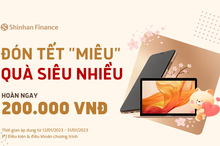 Shinhan Finance - Đón Tết “Miêu” quà siêu nhiều