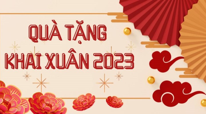 Quà tặng khai xuân từ các ngân hàng dịp đầu năm mới 2023