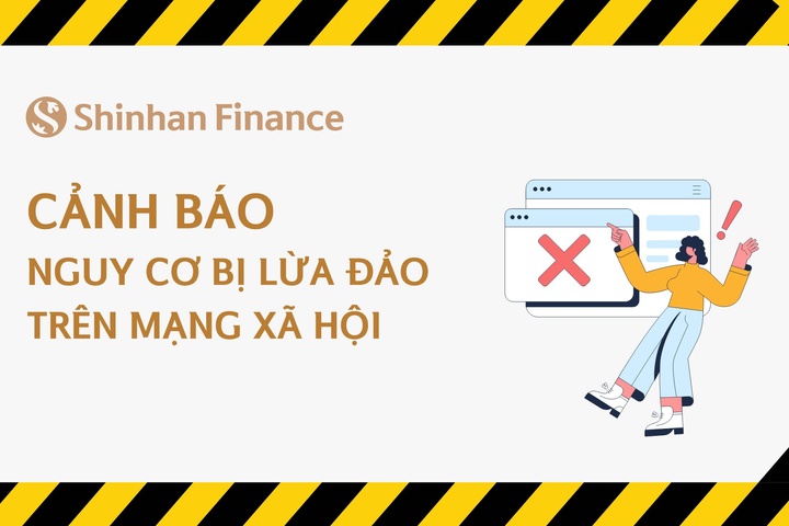 Shinhan Finance cảnh báo nguy cơ bị lừa đảo trên mạng xã hội