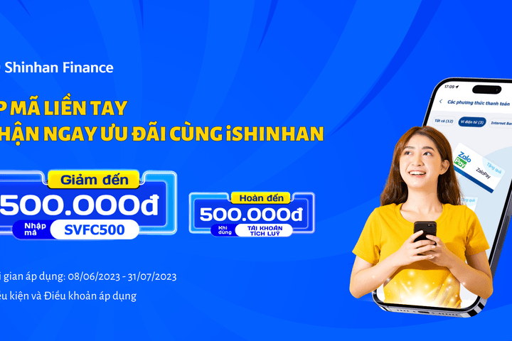Áp mã liền tay, nhận ngay ưu đãi cùng iShinhan