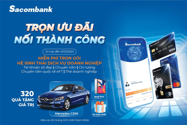 Sacombank tung ưu đãi lên đến 80 tỷ đồng dành cho khách hàng doanh nghiệp