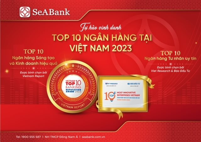 SeABank được vinh danh trong Top 10 Ngân hàng sáng tạo và kinh doanh hiệu quả và Top 10 Ngân hàng tư nhân uy tín 2023