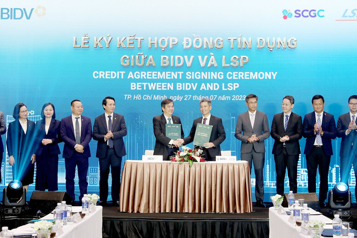 BIDV và LSP ký kết hợp đồng tín dụng hạn mức 200 triệu USD