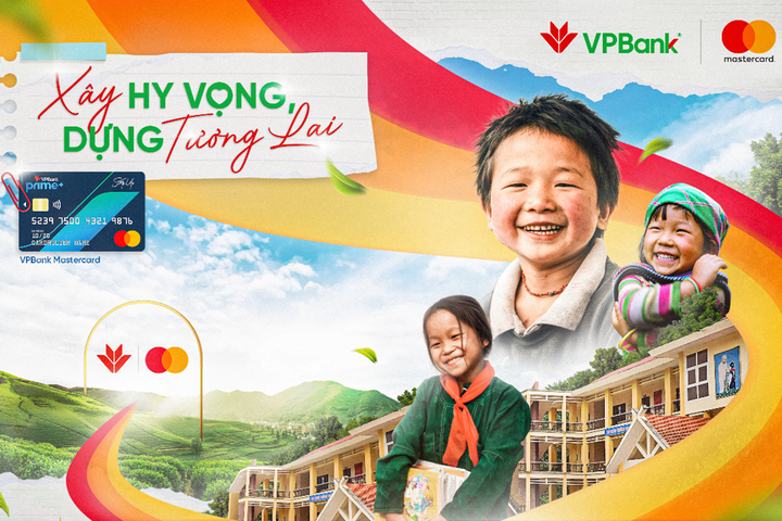 Mastercard và VPBank hợp tác thực hiện sáng kiến ​​“Xây hy vọng, dựng tương lai” hỗ trợ trẻ em có hoàn cảnh khó khăn