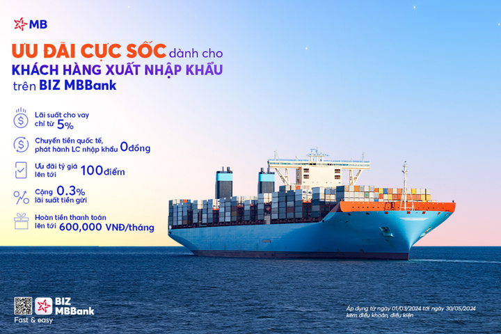 MB ra mắt gói combo giải pháp siêu ưu đãi trợ lực doanh nghiệp xuất nhập khẩu đẩy mạnh hoạt động kinh doanh 2024
