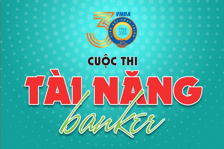 Lộ diện Ban giám khảo "quyền lực" của cuộc thi Tài năng Banker