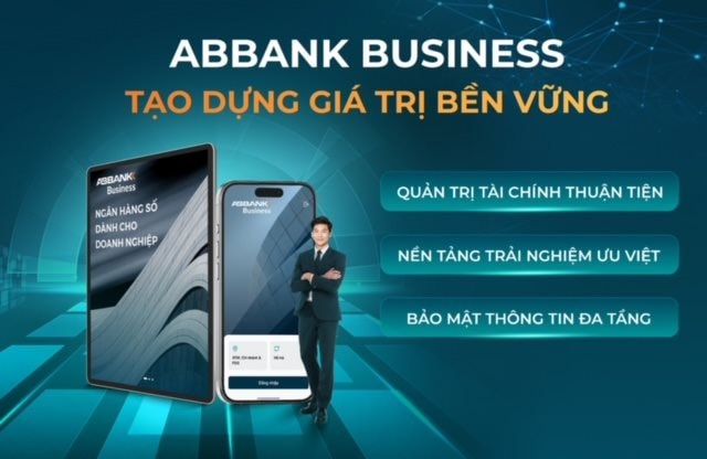ABBANK ra mắt ABBANK Business – nền tảng ngân hàng số dành cho doanh nghiệp