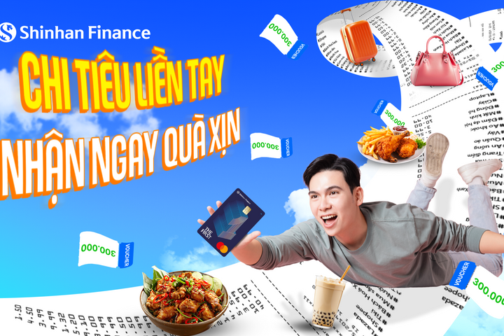 Đón nhận ưu đãi ngập tràn khi mở mới thẻ tín dụng Shinhan Finance
