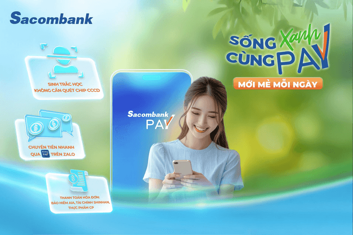 Sacombank Pay nâng cấp phiên bản mới, gia tăng trải nghiệm và tiện ích cho khách hàng