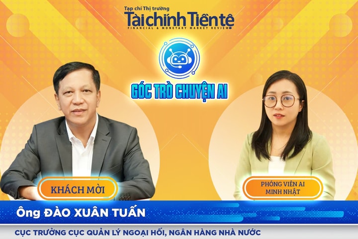 Cục trưởng Cục Quản lý Ngoại hối Đào Xuân Tuấn: Bỏ độc quyền Nhà nước về sản xuất vàng miếng; Cấp phép cho doanh nghiệp và TCTD đủ điều kiện được sản xuất, nhập khẩu vàng miếng