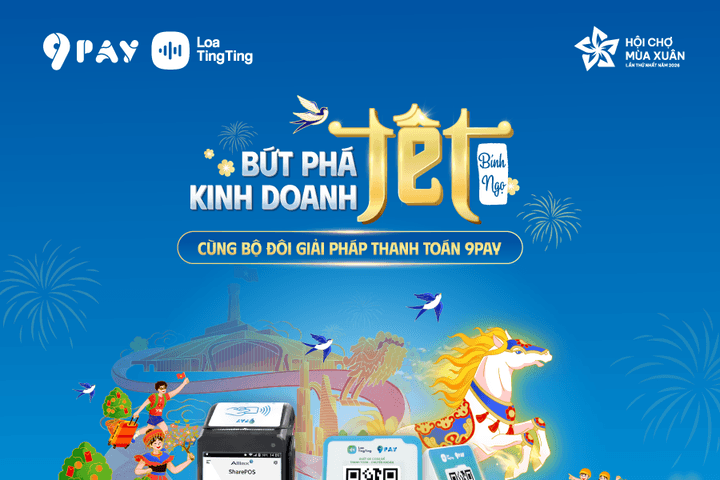 9Pay giới thiệu giải pháp thanh toán và ưu đãi độc quyền tại Hội chợ Mùa Xuân 2026