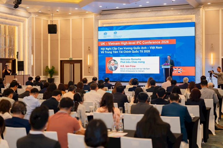 Tăng cường quan hệ đối tác tài chính chiến lược tại Hội nghị cấp cao Vương quốc Anh - Việt Nam về Trung tâm Tài chính Quốc tế 2026