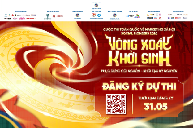 Khởi động Social Pioneers 2026: Sân chơi Marketing xã hội lớn nhất toàn quốc dành cho giới trẻ chính thức mở đơn