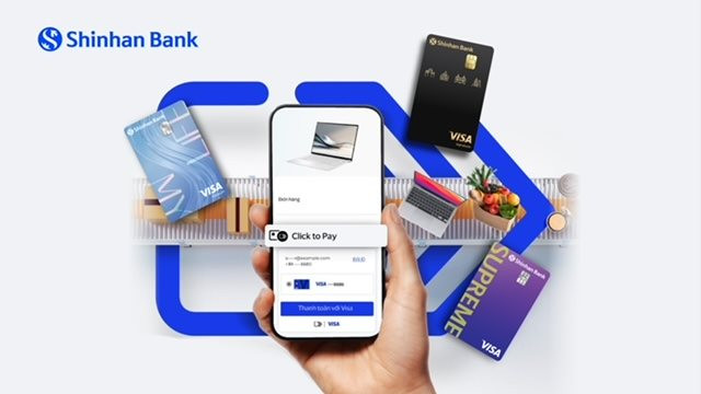 Ngân hàng Shinhan cùng Visa mang trải nghiệm thanh toán trực tuyến hiện đại với click to pay